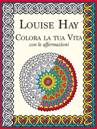colora la tua vita
