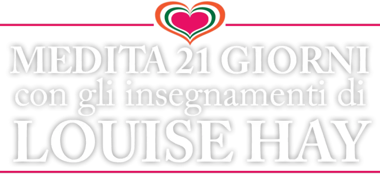 titolo_louise-hay-medita-21-giorni-4